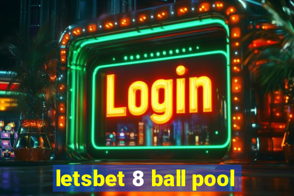 letsbet 8 ball pool